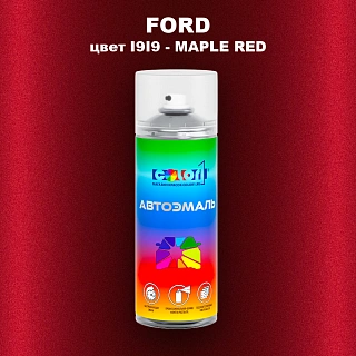 Аэрозольная краска FORD, цвет I9I9 - MAPLE RED
